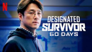 Poster Film Designated Survivor : 60 Days