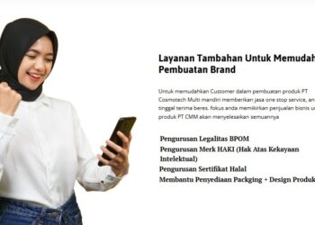 Layanan Tambahan Untuk Memudahkan Pembuatan Brand oleh Maklon Kosmetik.
